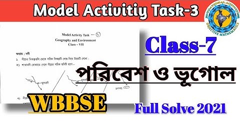 Class-7 geography(ভূগোল) Model Activity Task part-3Full Solve#WBBSE@Educational Activities Bengali