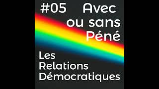 Épisode 5 / Avec ou sans Pénétration  Update