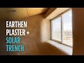 Earthen Plaster on Hyperadobe Walls + Solar Wire Trench!