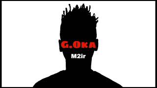 G.Oka- m2ir | الجنرال اوكا -  مأير