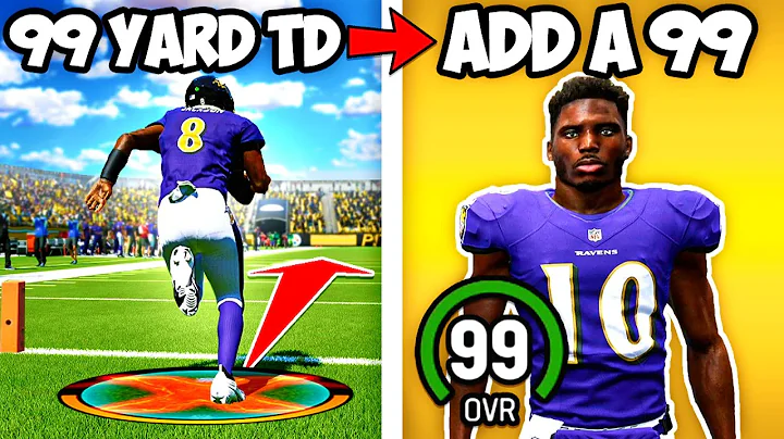 Score a 99 Yard Touchdown = Add a 99 Overall