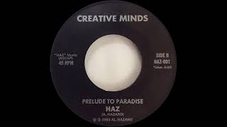 Haz - Prelude To Paradise @keepthefunkalive