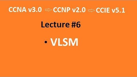 Lecture #6 VLSM  @Prashant Lodhi