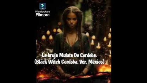 The Black Witch Of Cordoba Ver, México.