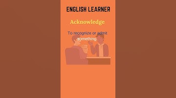 English Word - Acknowledge - Meaning With An Example #englishwords #english #acknowledge