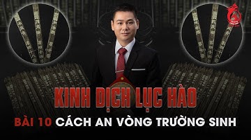 Bài 10: Cách an Vòng Trường Sinh