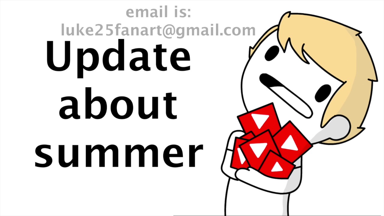 Stewpeid summer update video + send me fan art [OLD] - Stewpeid summer update video + send me fan art [OLD]
