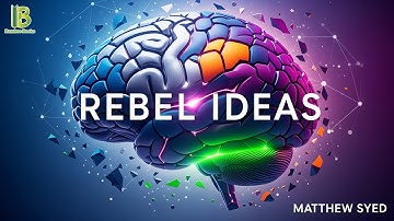 Rebel Ideas: De kracht van divers denken - Matthew Syed | Boeksamenvatting
