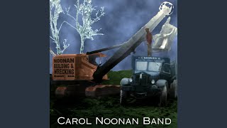 Watch Carol Noonan Band Comes In Waves video