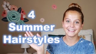 4 Easy &amp; Cute Summer Hairstyles! | How To Do Your Own Hair | Marissa and Brookie