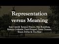 Meaning versus Representation: Sean Carroll et al