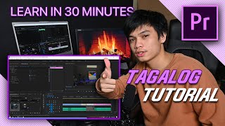 ADOBE PREMIERE PRO - Complete Beginner Tutorial (TAGALOG) - Part 1