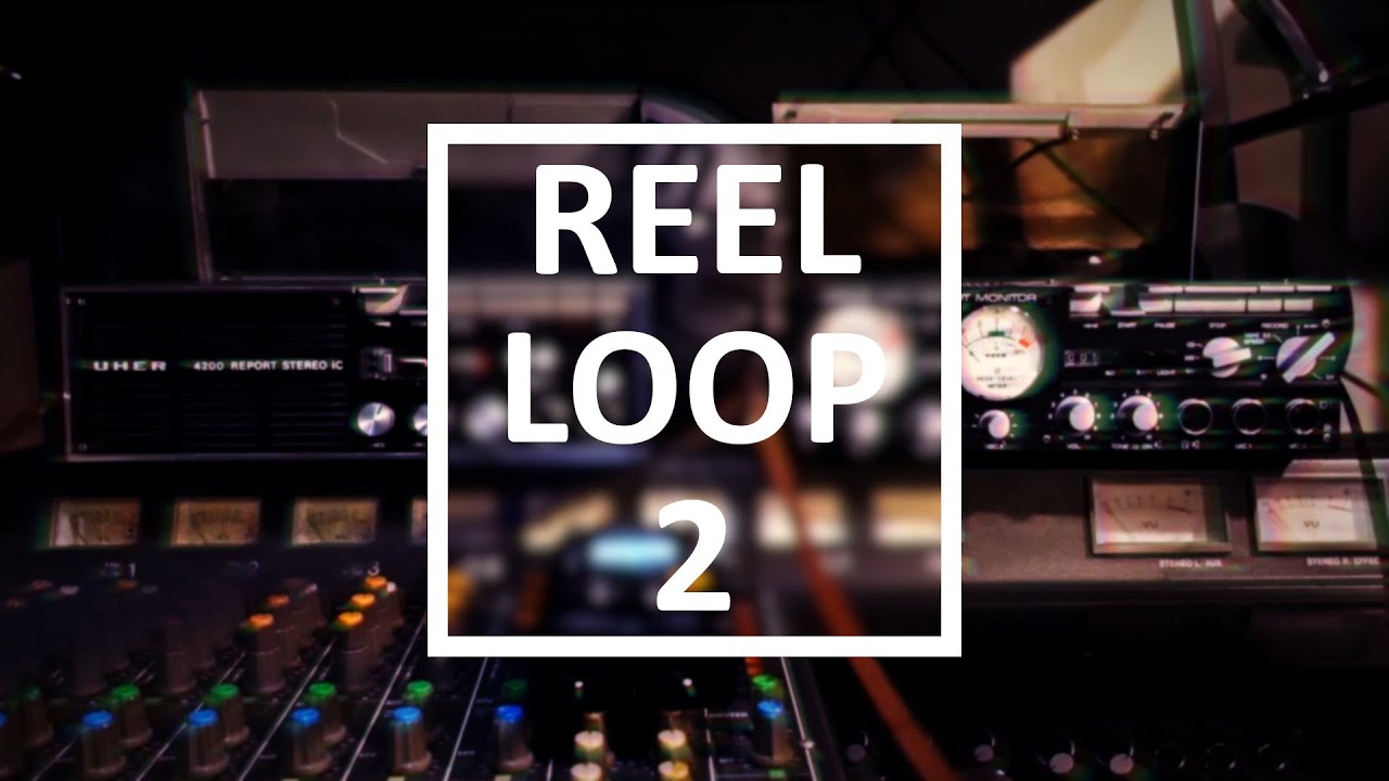 Reel Loop 2 Ambient Reel Loop with Uher tape recorders YouTube