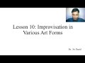 Improvisation in various art forms