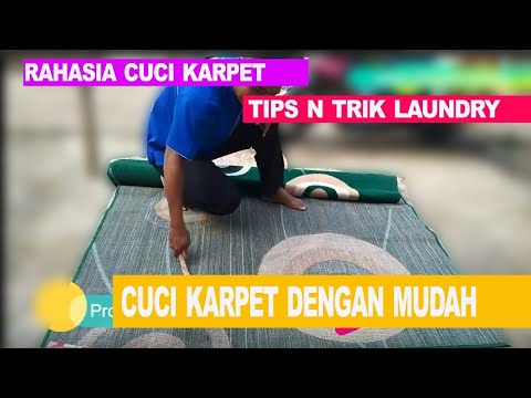 RAHASIA CUCI KARPET - CUCI KARPET DENGAN MUDAH DAN BERSIH MAKSIMAL