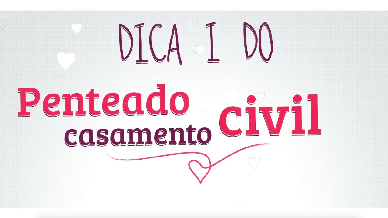 Dica I Do - Penteado casamento civil - thptnganamst.edu.vn