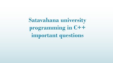 Programming in C++ important questions 2ndsem #su #satavahanauniversity