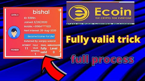 Ecoin  Account Fully Valid Trick // All problem solve fully valid trick 2020//