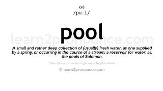 Pronunciation Of Pool  Definition Of Pool