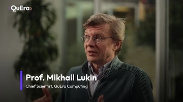Prof. Mikhail Lukin on the Rise of Neutral-Atom Quantum Computing | QuEra