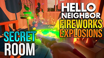 Hello Neighbour Alpha 2 FIREWORKS EXPLOSIONS & SECRET BIRDCAGE ROOM!?  (Hello Neighbor Alpha 2)