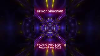 KRIKOR SIMONIAN – FADING INTO LIGHT