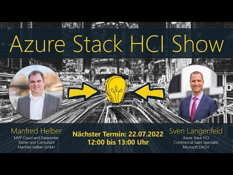 Azure Stack HCI Show #19