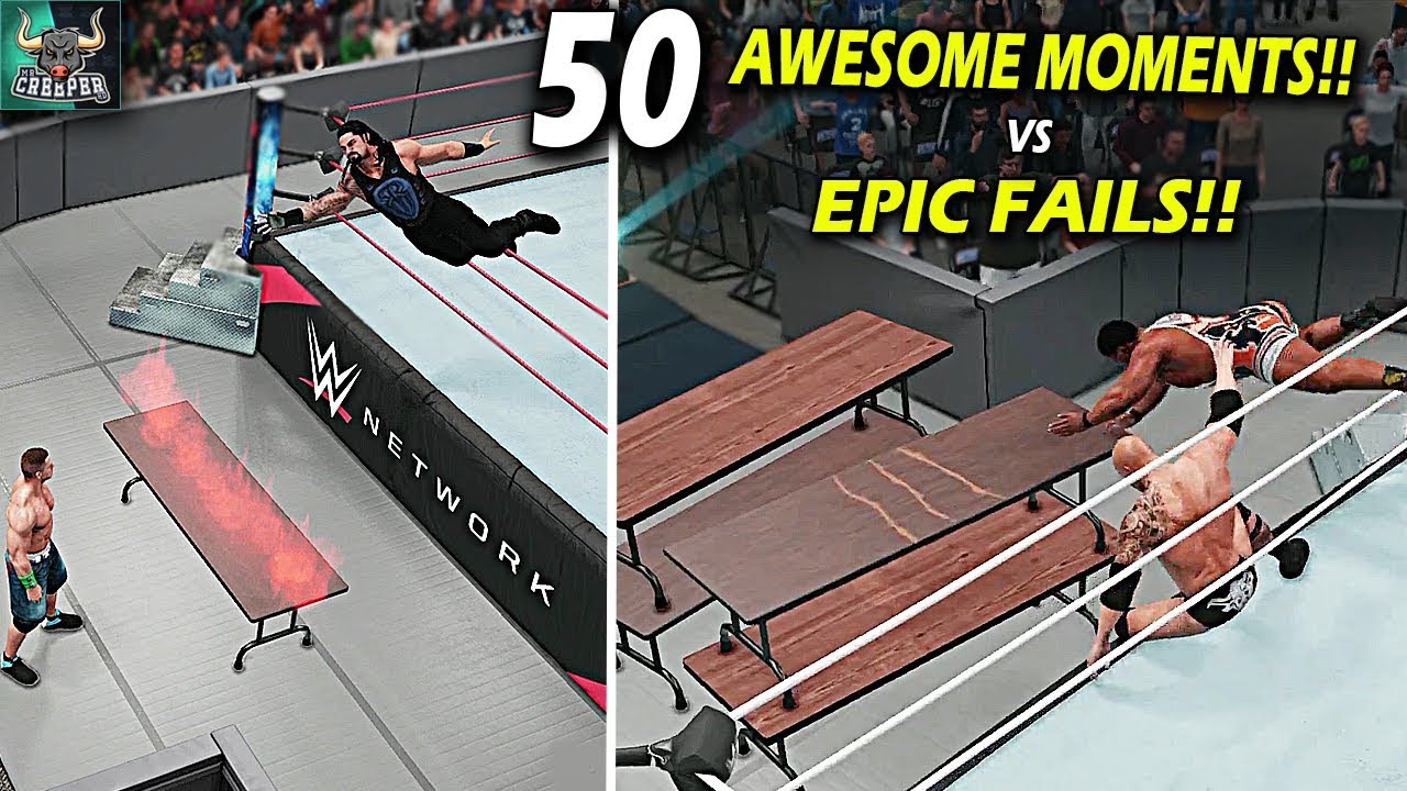 wwe 2k18  2022 Update  WWE 2K18 Top 50 Awesome Moments vs Epic Fails!! WWE 2K19 Countdown