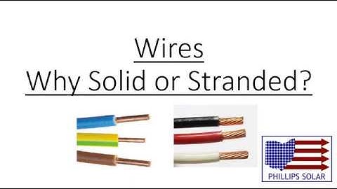 Why Do Wires Have Different Strand Counts?