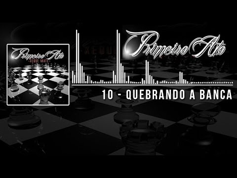 10 - Quebrando a Banca - Primeiro Ato