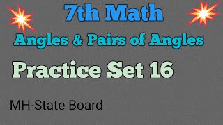 7th Math | Angles and Pairs of Angles | Practice Set 16