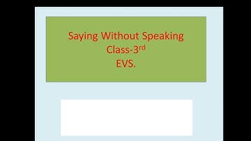 Saying without speaking (EVS-3), worksheet #ncert#