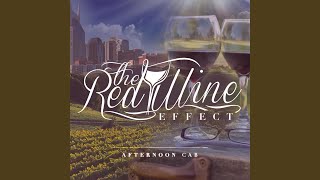 Video thumbnail of "The Red Wine Effect - Not Coming Down"