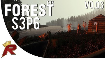 The Forest Gameplay Survival - Part 6: "Surprise!" (Alpha v0.03)