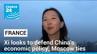 Xi looks to defend China's economic policy, Moscow ties on Paris visit • FRANCE 24 English