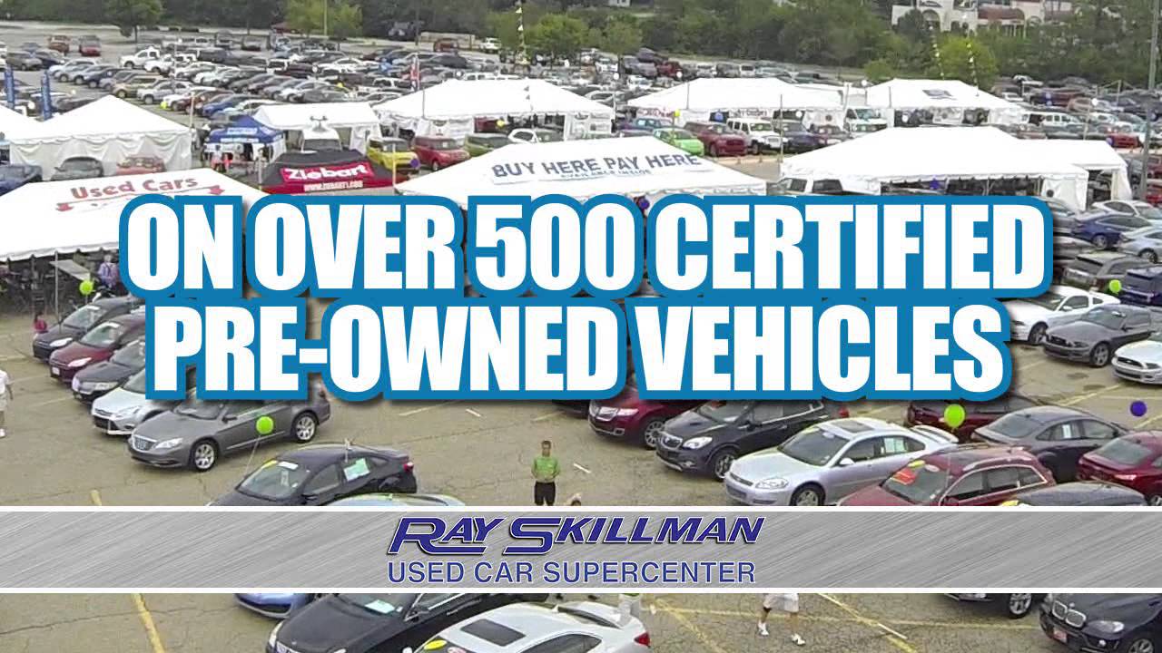 Ray Skillman Used Car SuperCenter Tent Sale YouTube