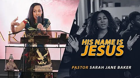 His name is Jesus - Pastor Sarah-Jane Baker