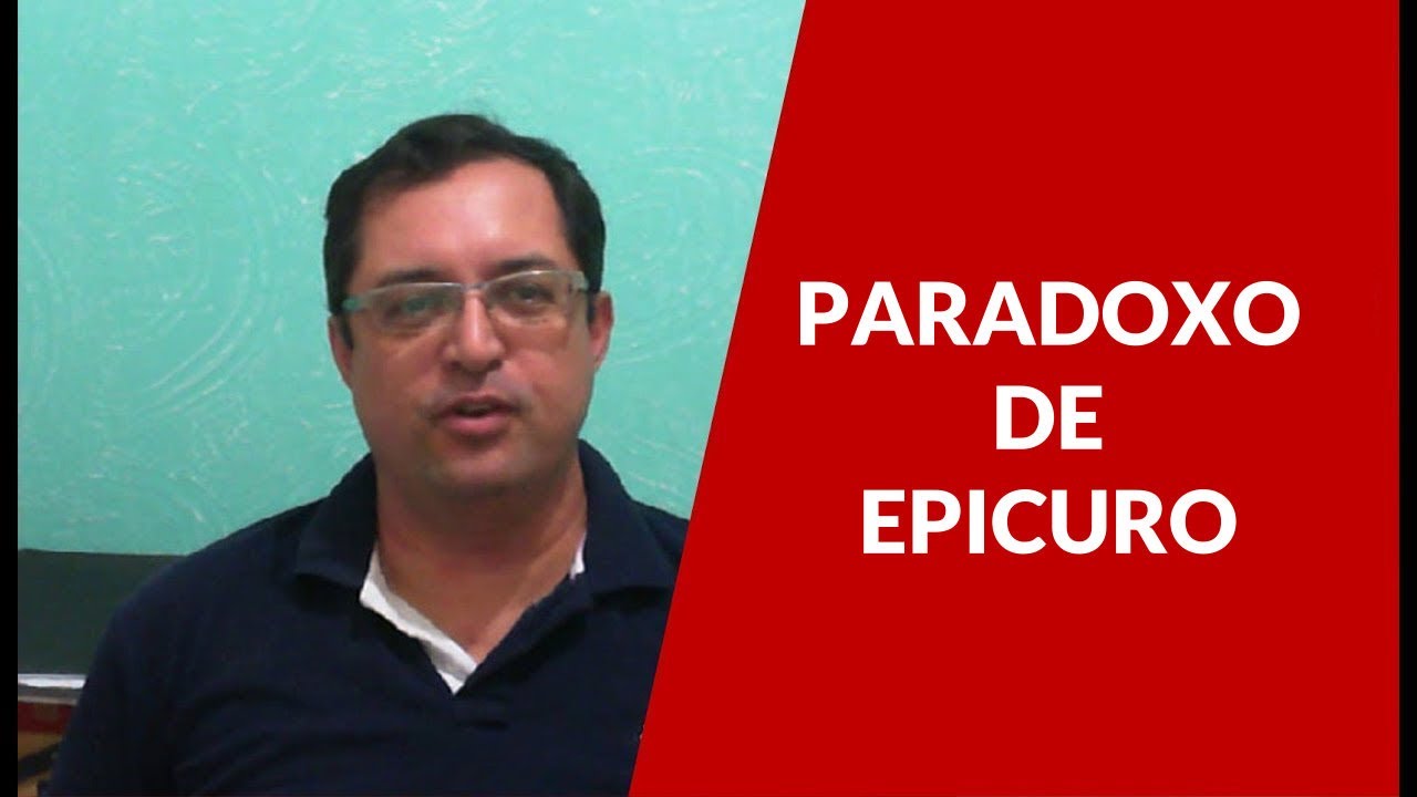 Paradoxo De Epicuro YouTube
