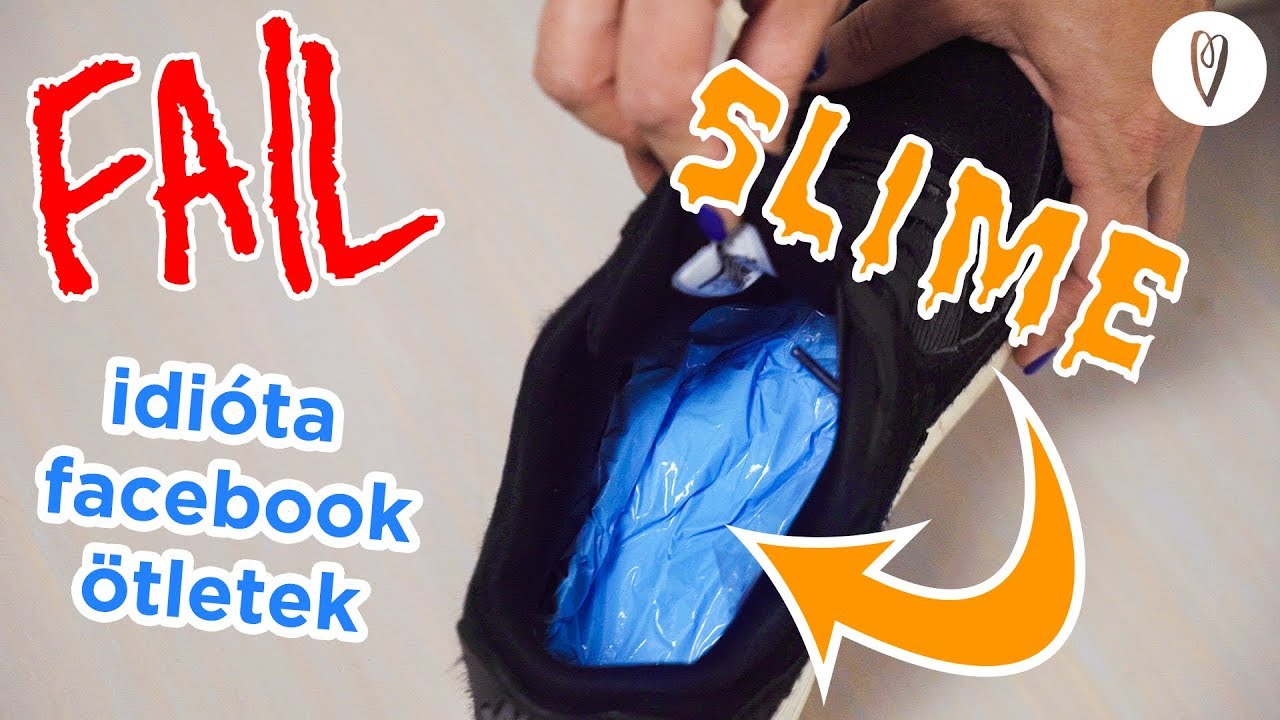 Idióta Facebook ötletek! Cipőbetét slimeból 😳