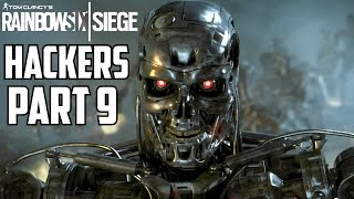 Rainbow Six Siege Hackers Caught Part 9 Taco.MowMyLawn (TooManyStalkerZ), Stream Sniper - PotatoAim