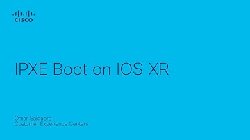 How to Boot IOS-XR Using IPXE: Streamline Network Device Initialization