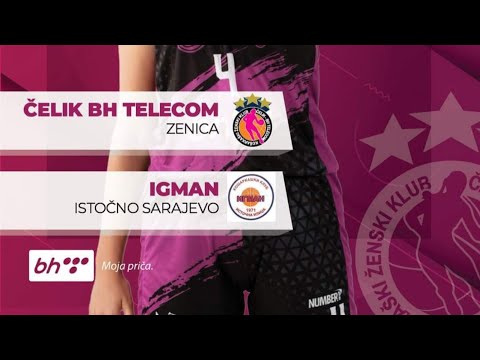 KŽK Čelik BH Telecom vs КК Игман - 30/03/2024