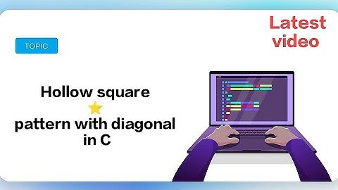 Hollow square ⭐ pattern with diagonal in c language video,@EDUCATION7232 @maheshmusic8302