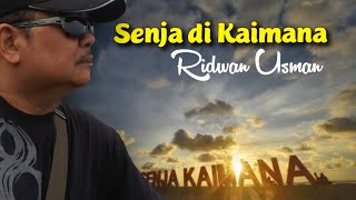 RIDWAN USMAN - Senja di Kaimana