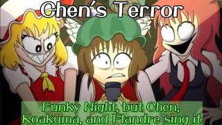 Chen's Terror - Funky Night [Touhou Vocal Mix] / but Chen, Koakuma, and Flandre sing it - FNF Covers