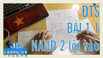 Chuyển hàm về dạng NAND 2 lối vào-Bài 1.1-Điện tử số/KTS-PTiT