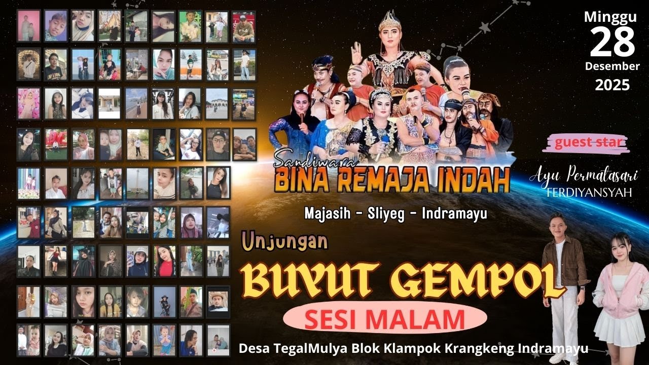 LIVE MALAM SANDIWARA BINA REMAJA INDAH UNJUNGAN BUYUT GEMPOL TEGAL MULYA BLOK KLAMPOK 2025