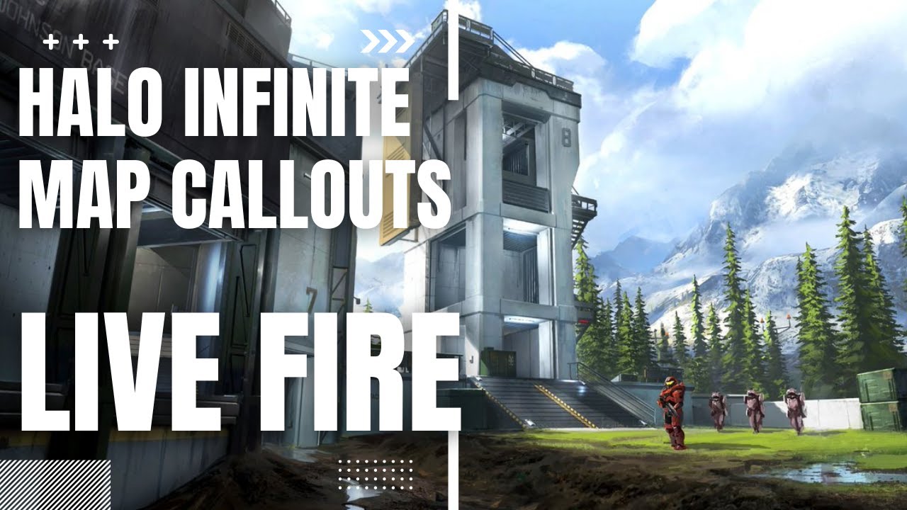Halo Infinite - Live fire - Map Call Outs