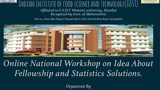 Online WorkShop On Idea About Fellowship And Statistics Solutions @ IIFST, Aurnagabad