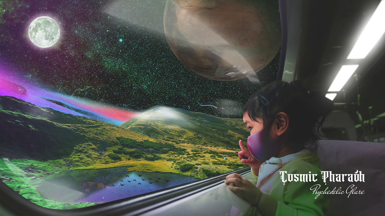 Cosmic Pharaoh - Psychedelic Glare (Psydub) 2021